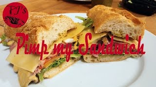 PJs kitchen rules  Pimp my Sandwich  mal ein kreatives Brot am Abend [upl. by Esyle]