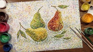 Pears on a Table  Technique Pointillism  Gouache  IOTN  Speed Painting [upl. by Airda265]