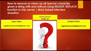 How to remove Special character given a string with and without using REGEXPREPLACE function  SQL [upl. by Suehtomit561]