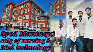 syed mantaqi college of nursing Vlog  nursing course  iust awantipora kashmir bsc nursing [upl. by Nnyllatsyrc]