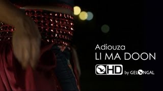 Adiouza  Li Ma Doon  Clip Officiel [upl. by Lsiel]