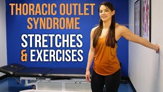 Exercises and Stretches for Thoracic Outlet Syndrome TOS [upl. by Sawyere]