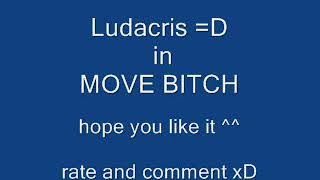 Ludacris  Move Bitch Get Out Da Way  LYRICS [upl. by Maibach]