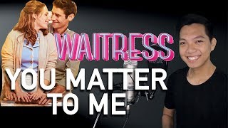 You Matter To Me Dr Pomatter Part Only  Karaoke  Waitress [upl. by Moffit]