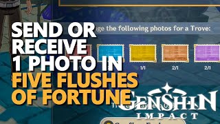 Send or Receive 1 photo in Five Flushes of Fortune Genshin Impact [upl. by Gyimah]