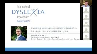 IDA Massachusetts Presents Neuropsychological Assessment and Language Based Learning Disabilities [upl. by Keryt]