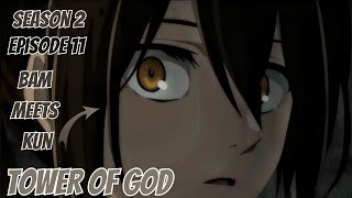 TOWER OF GOD  SEASON 2  EPISODE 11  IN HINDI [upl. by Bradstreet]