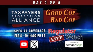 TPAs quotGood Cop  Bad Copquot Day 1 of 5  RegWatch Live Coverage  400pm ET [upl. by Rednazxela764]