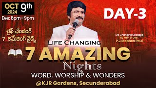 Oct 9th Day 3 7 Amazing Nights Word amp Worship సాయంకాల ప్రార్థనలు live ​PJ Stephen Paul [upl. by Elleoj56]