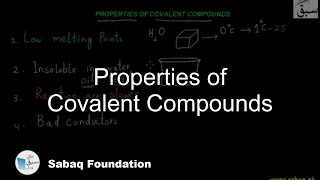 Properties of Covalent Compounds Chemistry Lecture  Sabaqpk [upl. by Dorcy]