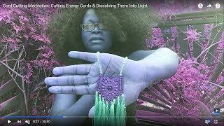 Cord Cutting Meditation Cutting Energy Cords amp Dissolving Them Into Light [upl. by Aggarwal657]