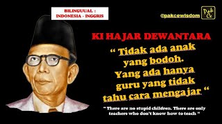 kihajardewantara KI HAJAR DEWANTARA  QUOTES BAPAK PENDIDIKAN [upl. by Christianity795]