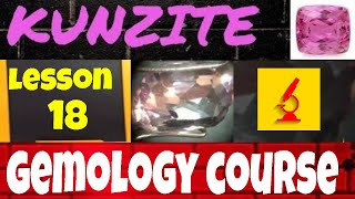 Kunzite  Corso Gemmologia e Gioielleria  Gioielli  геммологии 18 [upl. by Durward]