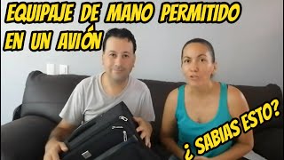 🔴 TIPS ¿Qué se considera Equipaje de Mano para Viajar en un Avión [upl. by Spratt]