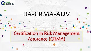 IIACRMAADV Real Exam Questions  Certification in Risk Management Assurance CRMA [upl. by Eninaj]