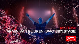 Armin van Buuren live at ASOT 950 Jaarbeurs Utrecht  The Netherlands Whos Afraid Of 138 [upl. by Asirralc]