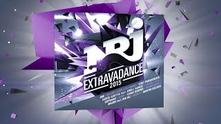 NRJ Extravadance 2015  sortie le 13 avril 2015 [upl. by Laurianne]