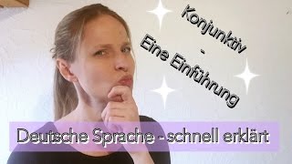 Der Konjunktiv  Eine Einführung  Subtitle [upl. by Anaitat]