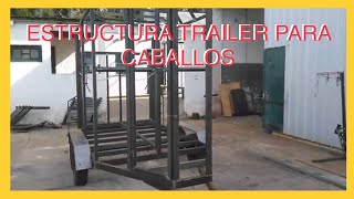 ESTRUCTURA DE TRAILER PARA CABALLOS  TRAILERSUY [upl. by Merlina270]