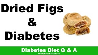 Are Dried Figs Good For Diabetes [upl. by Etnovad264]