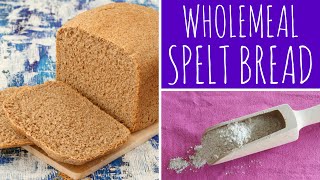 Easy amp Healthy Wholemeal Spelt Bread Recipe  bread maker  bread machine  Recipe Diary [upl. by Carrick]