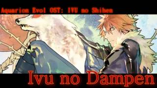 IVU no Dampen  AQUARION EVOL OST IVU NO SHIHEN  AKINO WITH BLESS4 [upl. by Wylma]