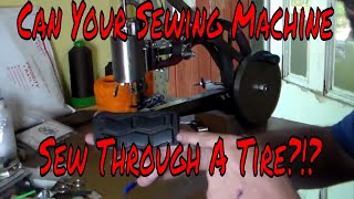 Best Sewing Machine Ever It Sews Through Automobile Tires [upl. by Misaq]