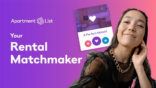 Apartment List Your Rental Matchmaker [upl. by Idoj]