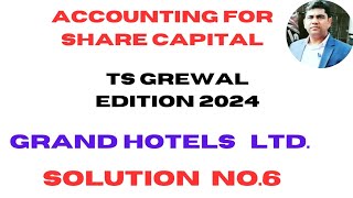 Solution no6  Accounting for share capital  Ts Grewal edition 2024 [upl. by Wadsworth]