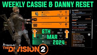 The Division 2 quotWEEKLY CASSIE MENDOZA amp DANNY WEAVER RESET LEVEL 40quot March 6th 2024 [upl. by Fortin]