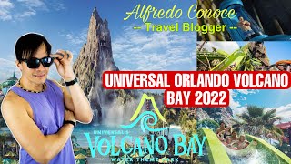 UNIVERSAL ORLANDO VOLCANO BAY 2022 SIMPLEMENTE ESPECTACULAR [upl. by Amzaj606]