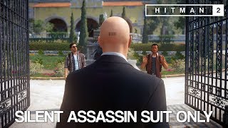 Lets Fckin Play  Hitman 2016  Sapienza  Silent Assassin Suit Only with a Katana [upl. by Wiley64]