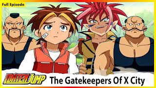 Idaten Jump  The Gatekeepers Of X City  Full Episode 21 [upl. by Hecker]