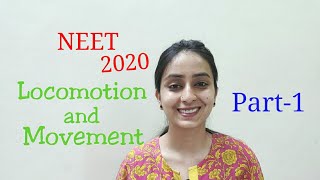 NEET 2020  Locomotion  Part1  Quick Revision [upl. by Lauralee]