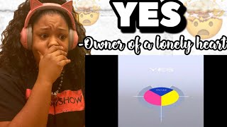 THIS GOT ME SHOOK Yes  Owner Of A Lonely Heart REACTION [upl. by Knowle]