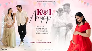 Koi Aayega  Latest Baby Shower Maternity Garbh Sanskar Songs  Vicky D Parekh Shruti Jain [upl. by Hendel]