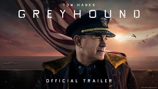 GREYHOUND  Official Trailer HD  Apple TV [upl. by Frye]