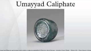 Umayyad Caliphate [upl. by Areic777]