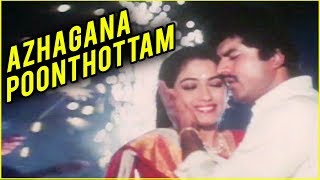 Azhagana Poonthottam Full Song  Idhuthanda Sattam Movie SongsSangeetha Rajan R SarathkumarRekha [upl. by Eniale]