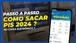 Como sacar o abono salarial PIS PASEP 2024 pelo aplicativo Caixa Tem no caixa eletrônico [upl. by Haskell336]