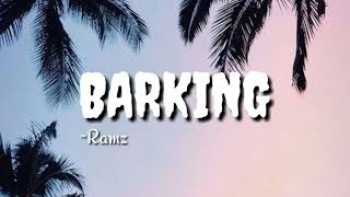 BarkingRamz lyrics [upl. by Congdon]