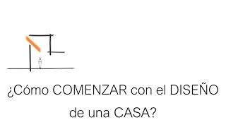 ¿Cómo COMENZAR con el DISEÑO de una CASA [upl. by Mallissa]