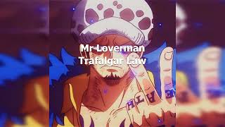 Mr Loverman  Trafalgar Law Cover IA [upl. by Marilee855]