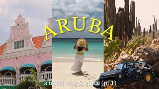 first few days in ARUBA a travel vlog and guide [upl. by Mackay814]