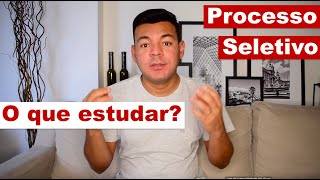 O que você precisa estudar para um Processo seletivo [upl. by Adiana]