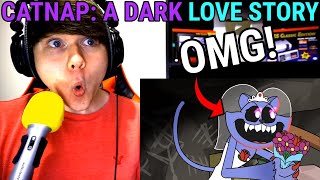 CATNAP A DARK LOVE STORY Cartoon Animation GameToonsOfficial REACTION [upl. by Eteragram]