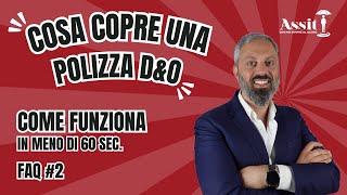 Cosa copre una Polizza DampO Scoprilo in 60 Secondi [upl. by Vijar]