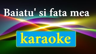 karaoke Baiatu si fata mea baiatusifatameanegativ 🎤 Sol minor [upl. by Jeavons]