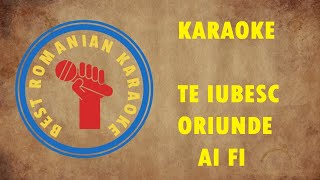 KARAOKE Te iubesc oriunde ai fi Versuri Negativ [upl. by Jc]