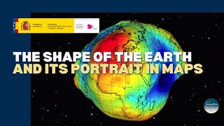 The shape of the Earth and its portrait in maps [upl. by Enetsirk]